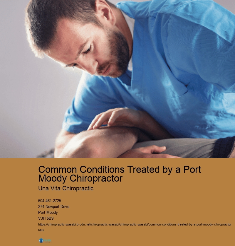 Common Conditions Treated by a Port Moody Chiropractor Una Vita Chiropractic Common Conditions Treated by a Port Moody Chiropractor