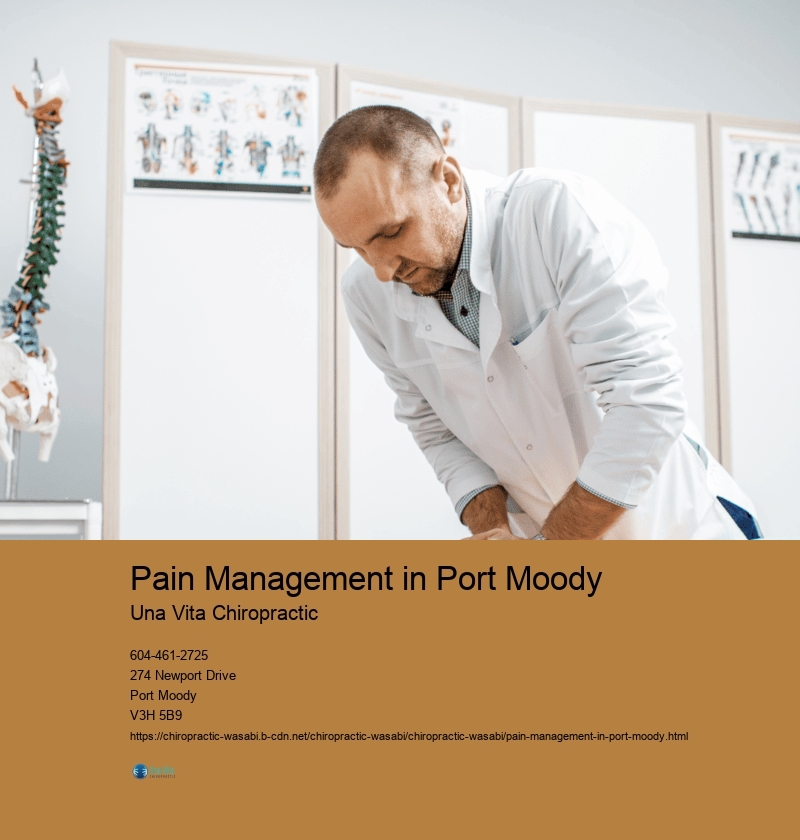 Pain Management in Port Moody Una Vita Chiropractic Pain Management in Port Moody